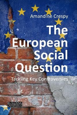 The European Social Question - Professor Amandine Crespy