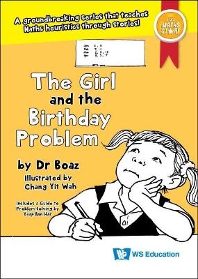 Girl And The Birthday Problem, The - . Boaz, Ban Har Yeap