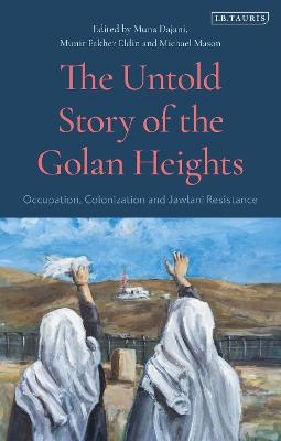 The Untold Story of the Golan Heights - 