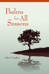 Psalms for All Seasons - John F. Craghan