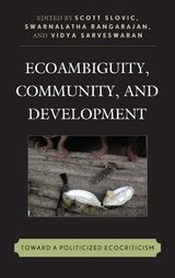 Ecoambiguity, Community, and Development - 