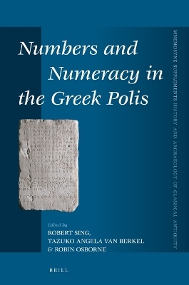 Numbers and Numeracy in the Greek Polis - 