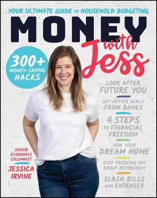 Money with Jess - Jessica Irvine