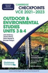 Cambridge Checkpoints VCE Outdoor and Environmental Studies Units 3&4 2021–2023 - Ambrosy, Josh; Harris, Jessica; Hipwell, Adam; Hodges, Brendan