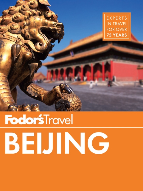 Fodor's Beijing -  Fodor's Travel Guides