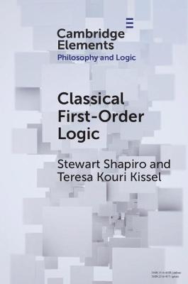 Classical First-Order Logic - Stewart Shapiro, Teresa Kouri Kissel