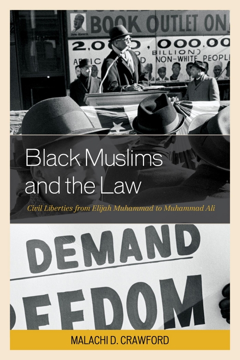 Black Muslims and the Law -  Malachi D. Crawford