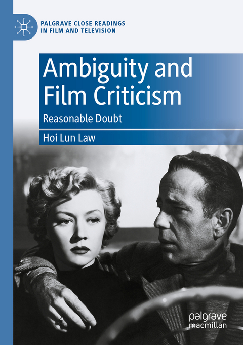 Ambiguity and Film Criticism - Hoi Lun Law