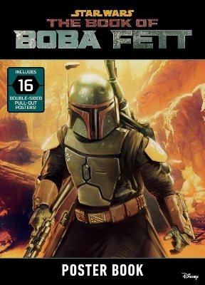 Star Wars: The Book Of Boba Fett Poster Book -  Lucasfilm Press