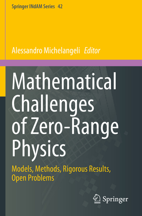 Mathematical Challenges of Zero-Range Physics - 