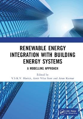 Renewable Energy Integration with Building Energy Systems - 