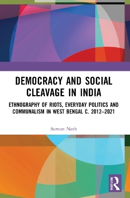 Democracy and Social Cleavage in India - Suman Nath