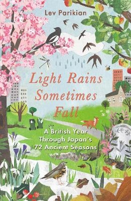 Light Rains Sometimes Fall - Lev Parikian