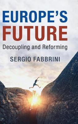 Europe's Future - Sergio Fabbrini