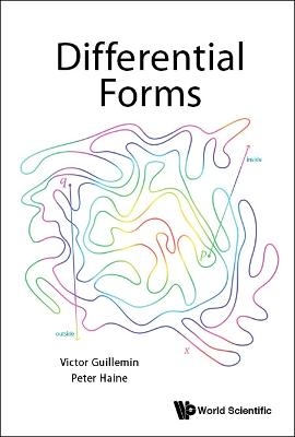 Differential Forms - Victor Guillemin, Peter Haine