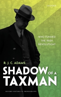 Shadow of a Taxman - R. J. C. Adams