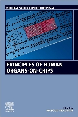 Principles of Human Organs-on-Chips - 