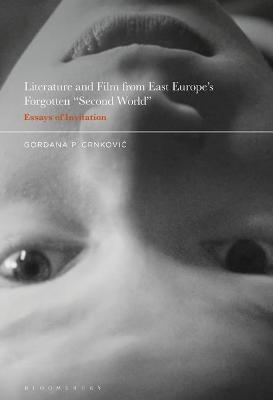 Literature and Film from East Europe’s Forgotten "Second World" - Professor Gordana P. Crnkovic