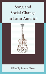 Song and Social Change in Latin America - 