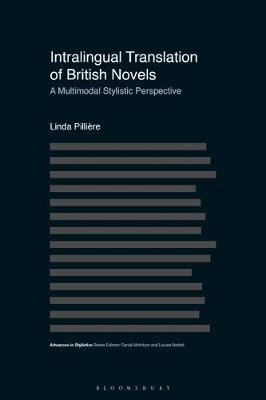 Intralingual Translation of British Novels - Prof Linda Pillière