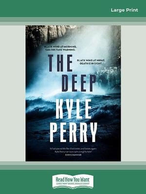 The Deep - Kyle Perry