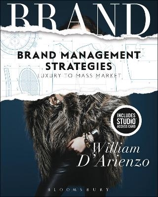 Brand Management Strategies - William D'Arienzo