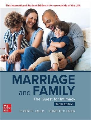 Marriage and Family: The Quest for Intimacy ISE - Robert Lauer, Jeanette Lauer