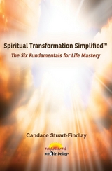 Spiritual Transformation Simplified™ - Candace Stuart-Findlay