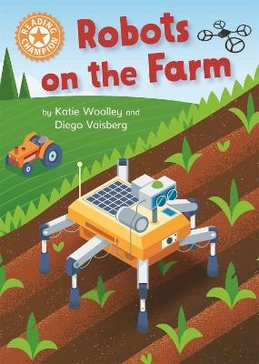 Reading Champion: Robots on the Farm - Katie Woolley
