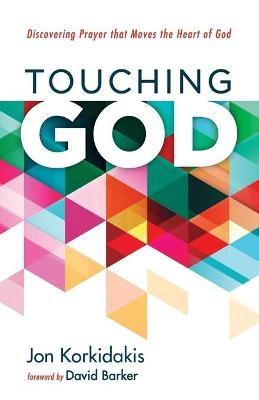 Touching God - Jon Korkidakis