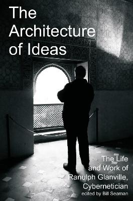The Architecture of Ideas - 
