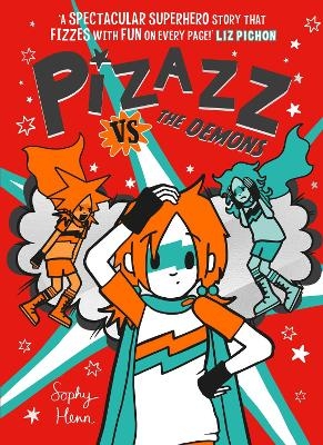 Pizazz vs The Demons - Sophy Henn