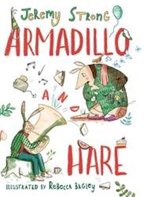 Armadillo and Hare - Jeremy Strong