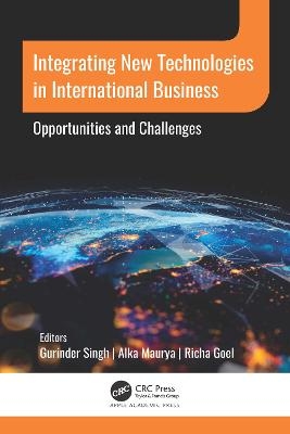 Integrating New Technologies in International Business