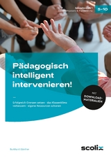 Pädagogisch intelligent intervenieren! - Burkhard Günther