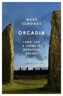 Orcadia - Mark Edmonds