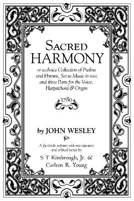 Sacred Harmony - John Wesley