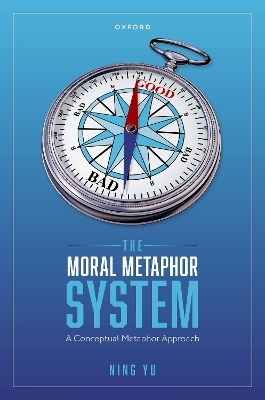 The Moral Metaphor System - Ning Yu