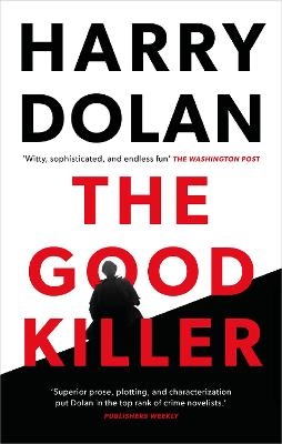 The Good Killer - Harry Dolan