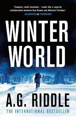 Winter World - A.G. Riddle