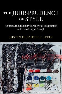 The Jurisprudence of Style - Justin Desautels-Stein