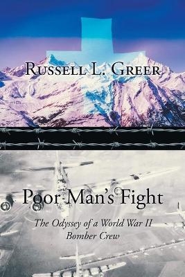 Poor Man's Fight - Russell L Greer