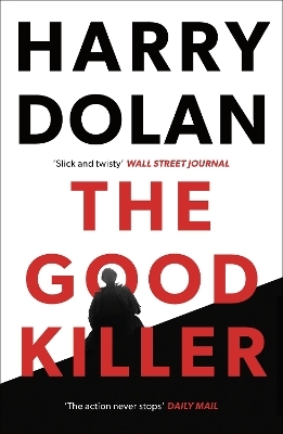 The Good Killer - Harry Dolan