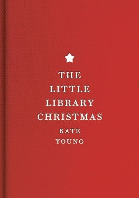 The Little Library Christmas - Kate Young