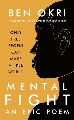 Mental Fight - Ben Okri