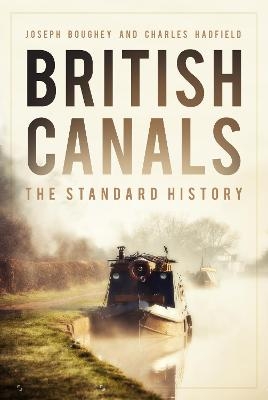 British Canals - Joseph Boughey, Charles Hadfield