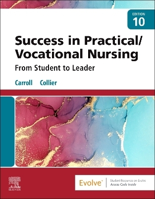 Success in Practical/Vocational Nursing - Lisa Carroll, Janyce L. Collier