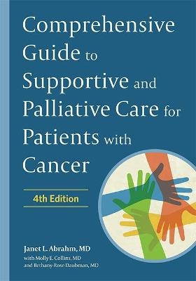 Comprehensive Guide to Supportive and Palliative Care for Patients with Cancer - 