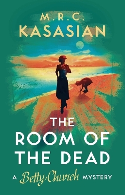 The Room of the Dead - M.R.C. Kasasian