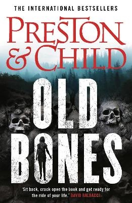 Old Bones - Douglas Preston, Lincoln Child